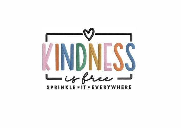 Review: Kindness is Free Sprinkle It Everywhere Design